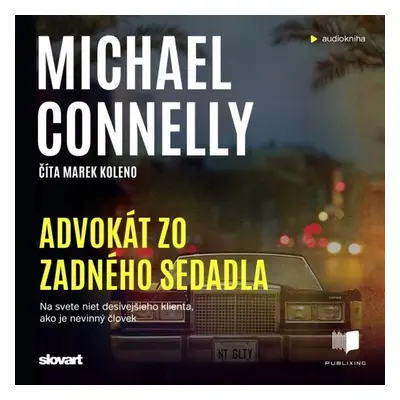 Advokát zo zadného sedadla - Michael Connelly