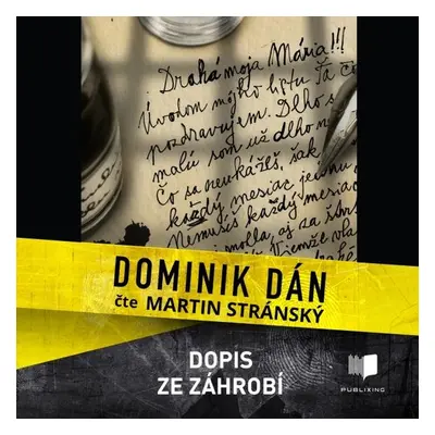 Dopis ze záhrobí - Dominik Dán