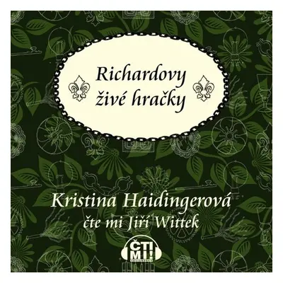 Richardovy živé hračky - Kristina Haidingerová