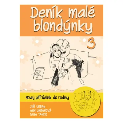 Deník malé blondýnky 3 - Jiří Urban