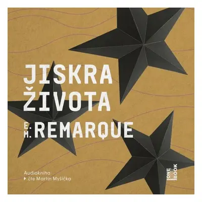 Jiskra života - Erich Maria Remarque