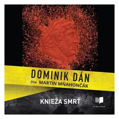 Knieža smrť - Dominik Dán