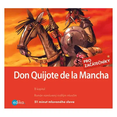 Don Quijote de la Mancha - Miguel de Cervantes