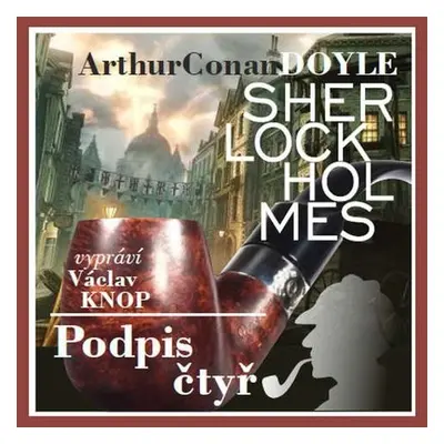 Podpis čtyř - Arthur Conan Doyle