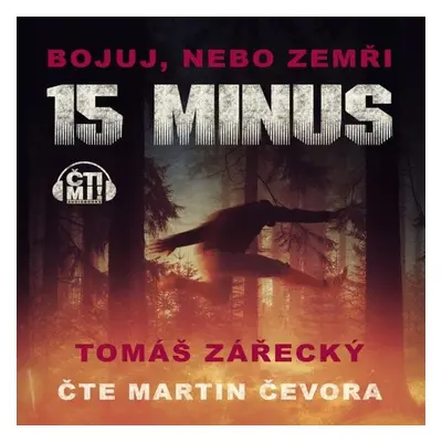 15 minus - Tomáš Zářecký