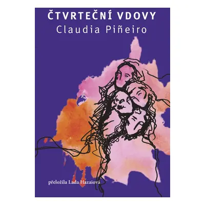 Čtvrteční vdovy - Claudia Pineiro