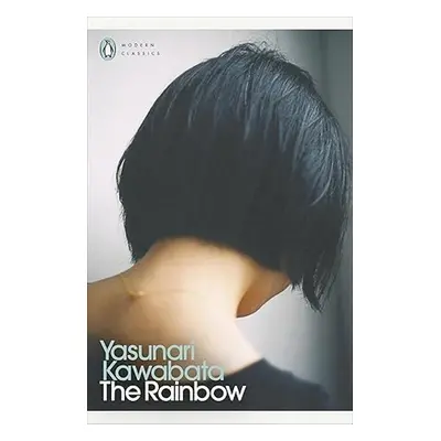 The Rainbow - Yasunari Kawabata