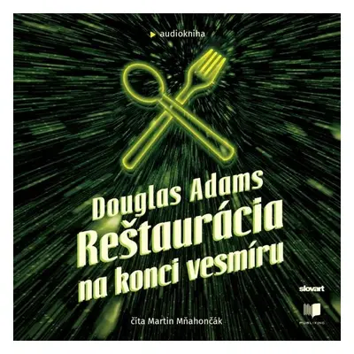 Reštaurácia na konci vesmíru - Douglas Adams