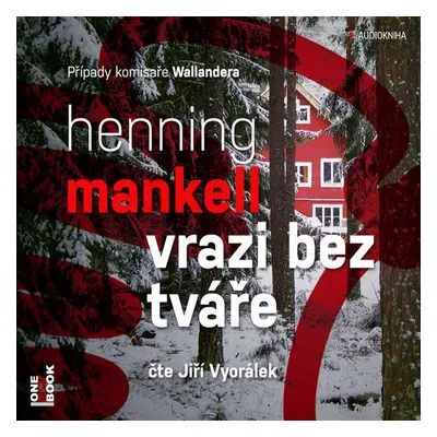 Vrazi bez tváře - Henning Mankell