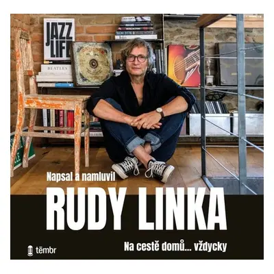 Na cestě domů…vždycky - Rudy Linka