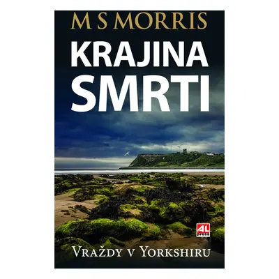 Vraždy v Yorshiru - Krajina smrti - M S Moriss