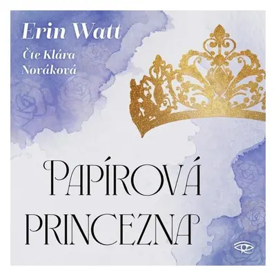 Papírová princezna - Erin Watt