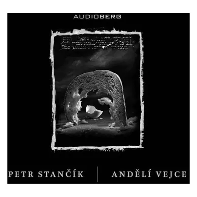 Andělí vejce - Petr Stančík