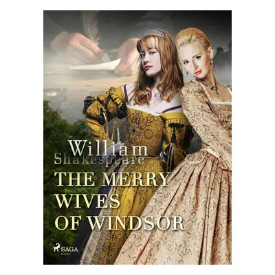 The Merry Wives of Windsor - William Shakespeare