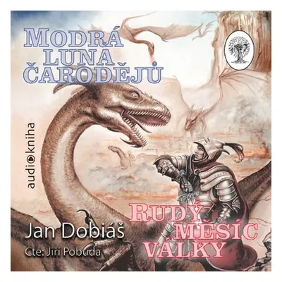 Modrá luna čarodějů, rudý měsíc války - Jan Dobiáš