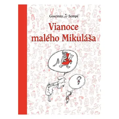 Vianoce Malého Mikuláše - René Goscinny