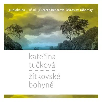 Žítkovské bohyně - Kateřina Tučková