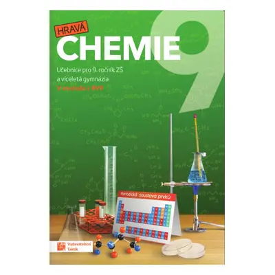 Hravá chemie 9 Učebnice - Autor Neuveden