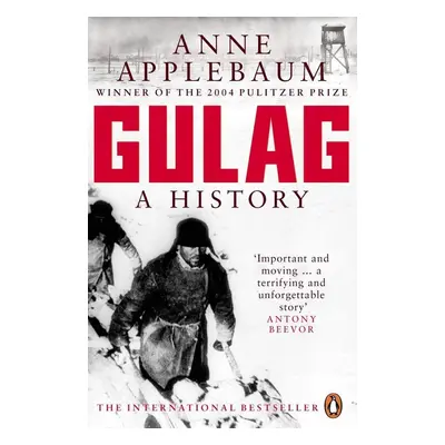 Gulag - Anne Applebaum