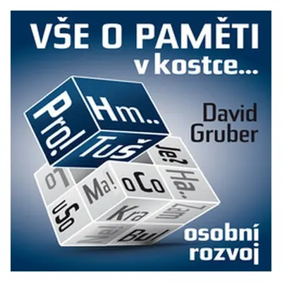 O paměti komplexně v kostce - David Gruber