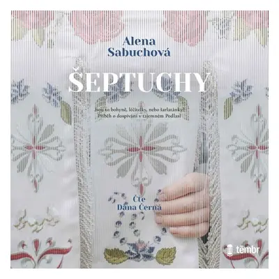 Šeptuchy - Alena Sabuchová