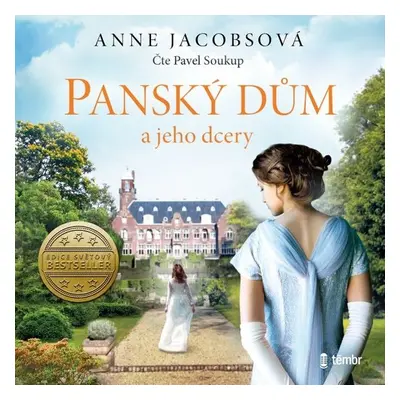 Panský dům a jeho dcery - Anne Jacobsová