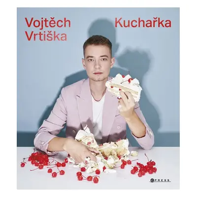 Vojtěch Vrtiška: Kuchařka - Vojtěch Vrtiška