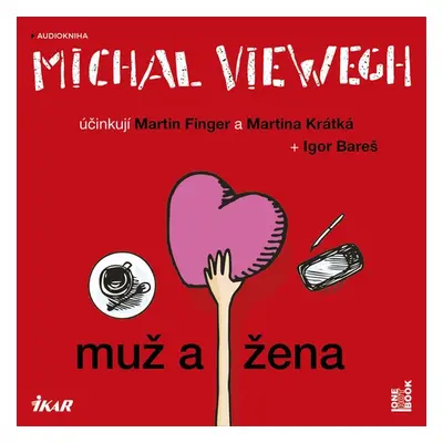 Muž a žena - Michal Viewegh