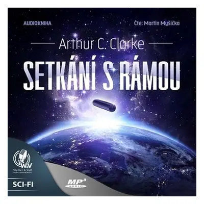 Setkání s Rámou - Arthur C. Clarke