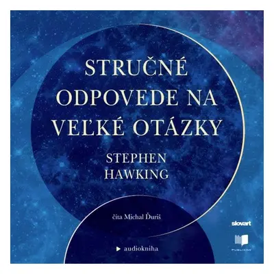 Stručné odpovede na veľké otázky - Lucy Hawking