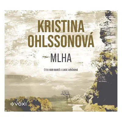 Mlha - Kristina Ohlssonová