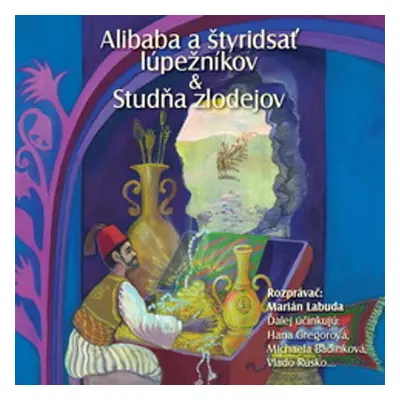 NAJKRAJŠIE ROZPRÁVKY 5 - Alibaba a štyridsať lúpežníkov & Studňa zlodějov - Různí autoři