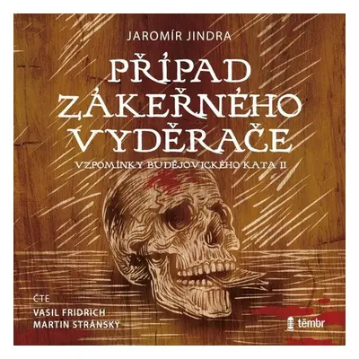 Případ zákeřného vyděrače - Jaromír Jindra