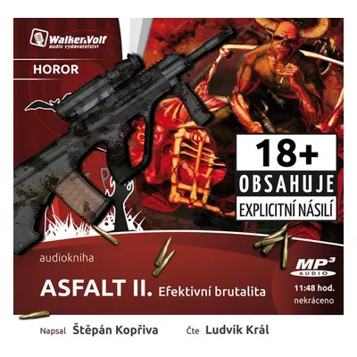 Asfalt II. - Efektivní brutalita - Štěpán Kopřiva