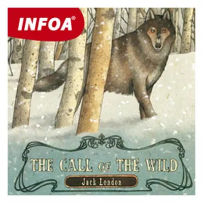 The Call of the Wild - Jack London