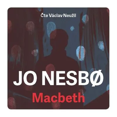 Macbeth - Jo Nesbo