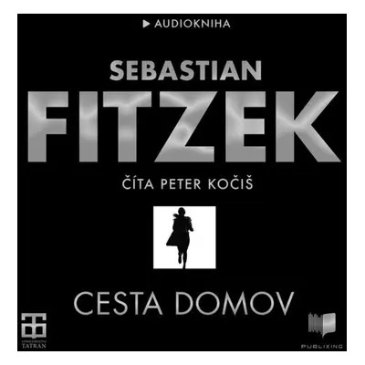 Cesta domov - Sebastian Fitzek