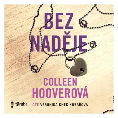 Bez Naděje - Veronika Kubařová