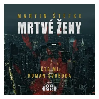 Mrtvé ženy - JUDr. Martin Štefko