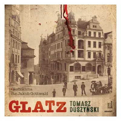 Glatz - Tomasz Duszyński