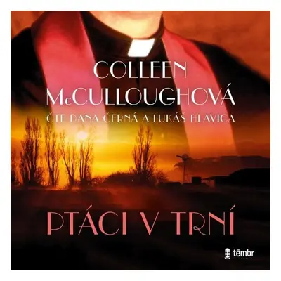 Ptáci v trní - Colleen McCulloughová