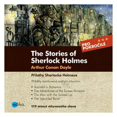 The Stories of Sherlock Holmes - Arthur Conan Doyle