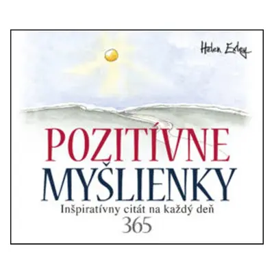 Pozitívne myšlienky - Helen Exley