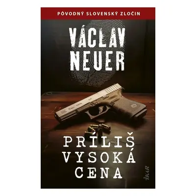 Príliš vysoká cena - Václav Neuer