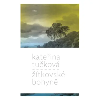 Žítkovské bohyně - Kateřina Tučková