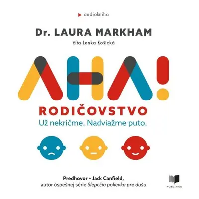 AHA! Rodičovstvo - Laura Markham