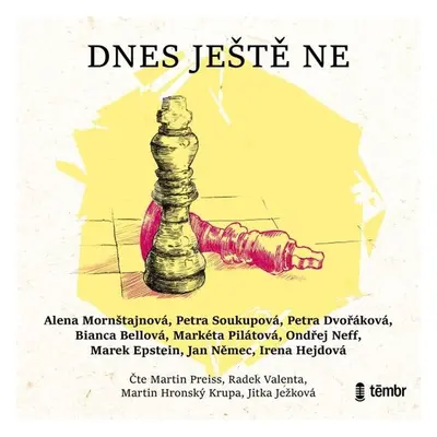 Dnes ještě ne - Bianca Bellová