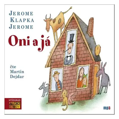 Oni a já - Jerome Klapka Jerome