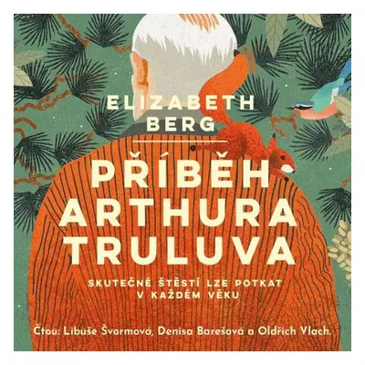 Příběh Arthura Truluva - Elizabeth Berg