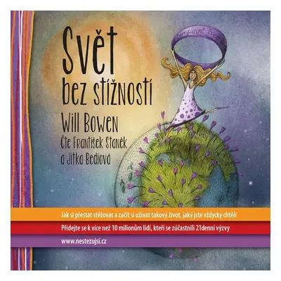 Svět bez stížností - Will Bowen